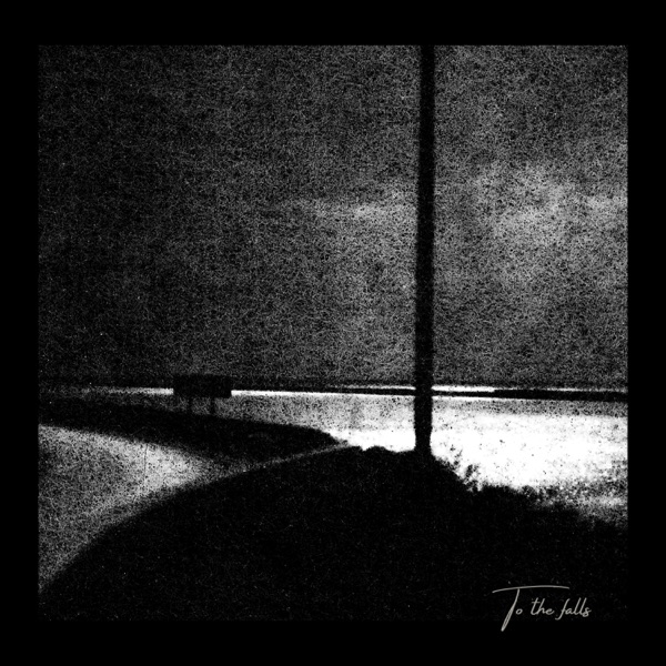 To the Falls - EP