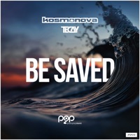 Be Saved - Single - Kosmonova & TeCay