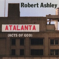 Atalanta (Acts Of God) Volume I - Robert Ashley