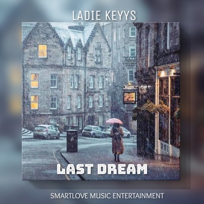 Last Dream - Single