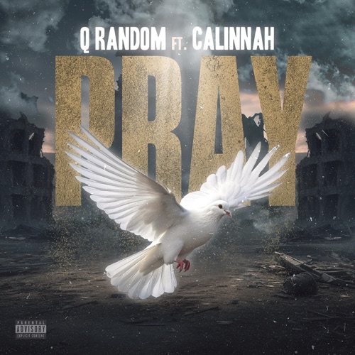 Pray (feat. Calinnah)