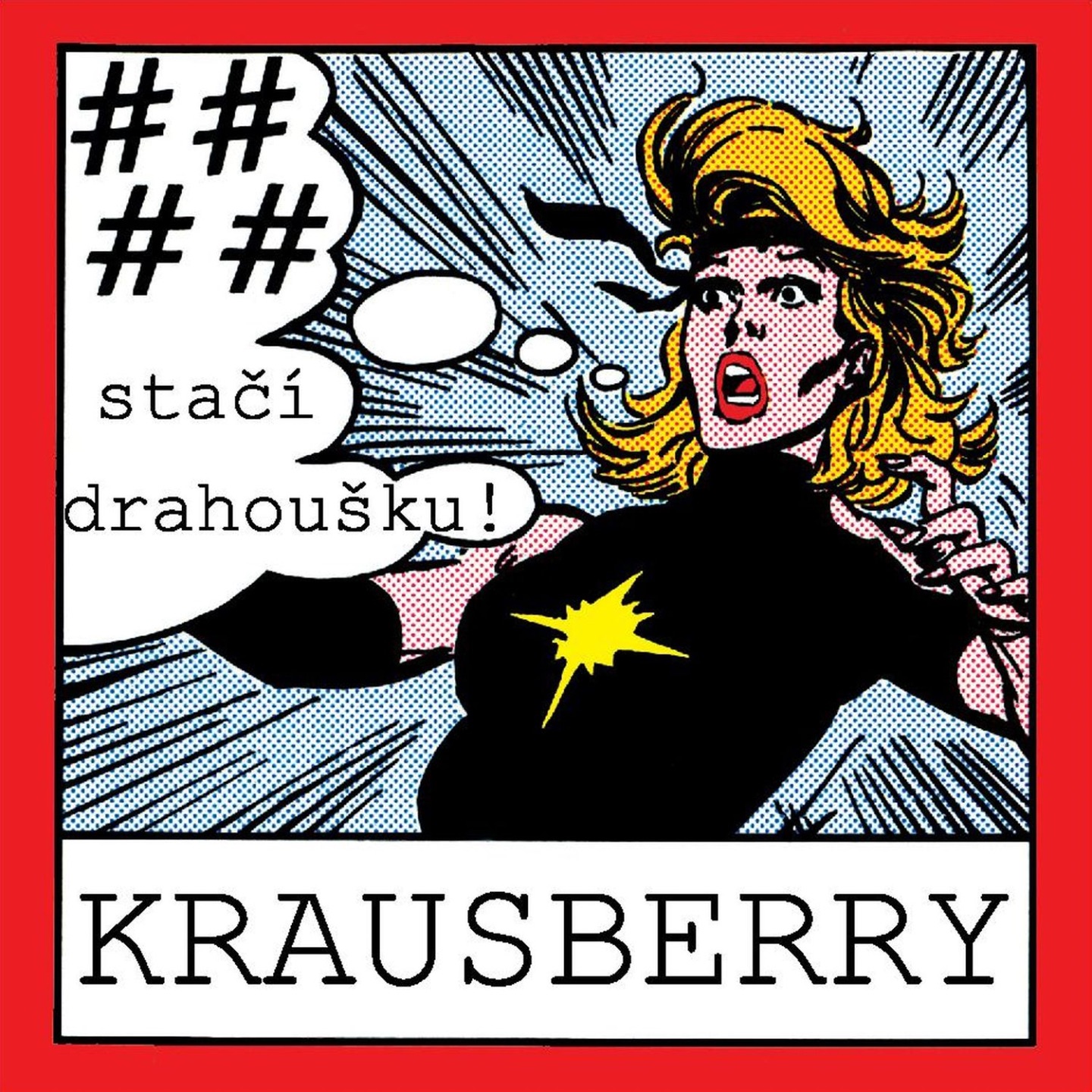 #### stačí, drahoušku!