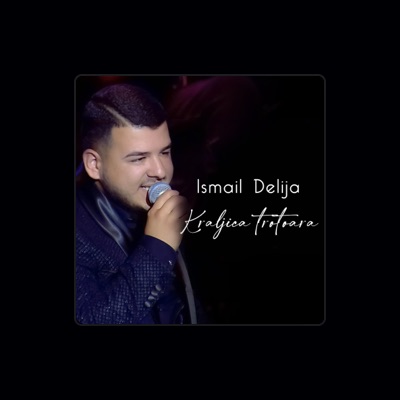 Listen to Ismail Delija, watch music videos, read bio, see tour dates & more!