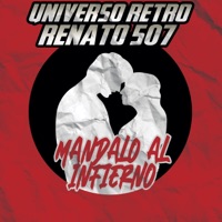 Mandalo al infierno - Single - Renato 507