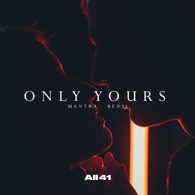 Only Yours - Single