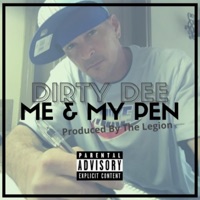 Me & My Pen - Single - Dirty Dee