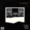 By Myself (feat. Lekunta Ekelam & TCHEEZY) - D-Money lyrics