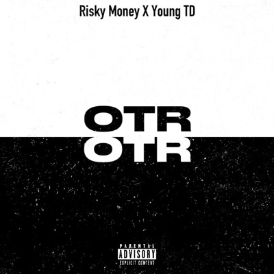 OTR (feat. Young TD) - Single