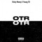 OTR (feat. Young TD) - Risky Money lyrics