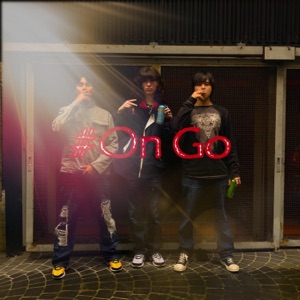 #On go (feat. luvlxckdown, Sidney Phillips & lil ket)