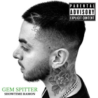 Gem Spitter - Single - Showtime Ramon