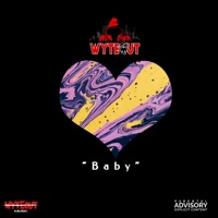 Baby - Single - WyteOut