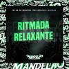 Ritmada Relaxante - Single