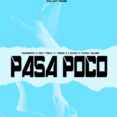 Pasa Poco - Single