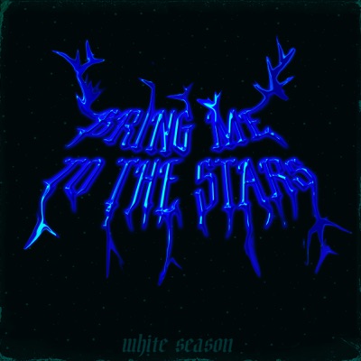 Bring Me to the Stars - Single
