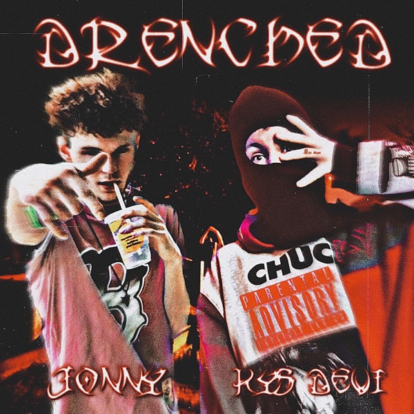 Drenched (feat. Jonny)