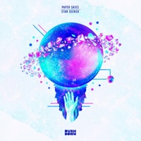 Star Seeker - Single - Paper Skies