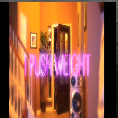 I PUSH WEIGHT (feat. CHUCKY TRILL) - Single