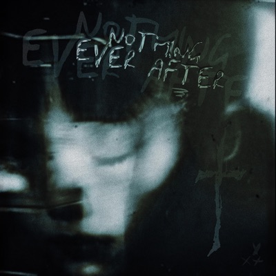 Nothing Ever After - EP