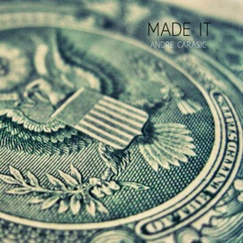 Made It Andre Carasic