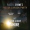 Let Your Light Shine (feat. Marcia Hines) - Russell Crowe, Indoor Garden Party & The Gentlemen Barbers lyrics