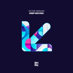 Keep Moving - Single