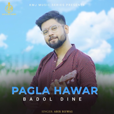 Pagla Hawar Badol Dine - Single