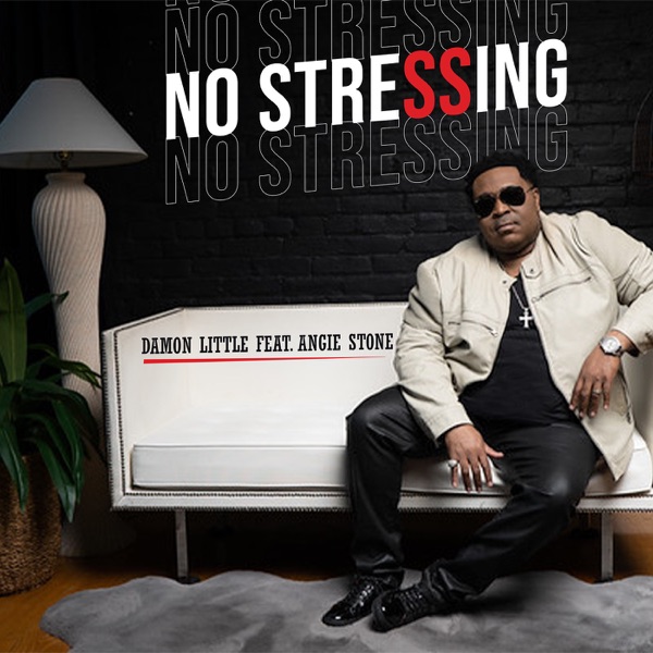 Cover art for No Stressing Feat. Angie Stone