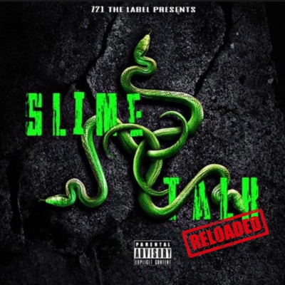 Slime Talk Reloaded