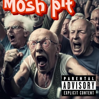 Mosh Pit (feat. Foe Foe) - Single