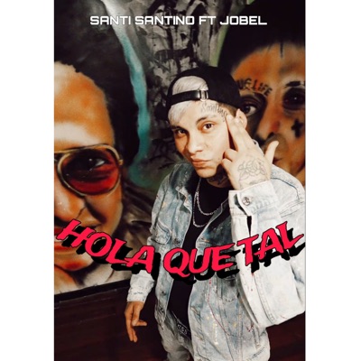 Hola Que Tal (feat. Jobel Music) - Single