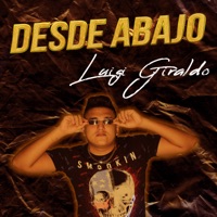 Desde Abajo - Single - Luigi Giraldo