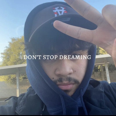 Dont Stop Dreaming - EP