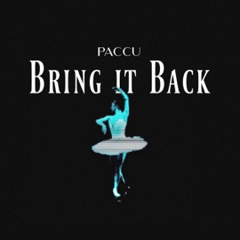 Bring It Back (feat. Jend) Paccu