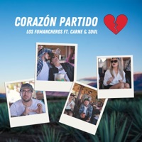 Corazón Partido (feat. Carne & Soul) - Single - Los Fumancheros