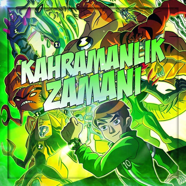 Kahramanlık Zamanı (Ben 10 Alien Force)