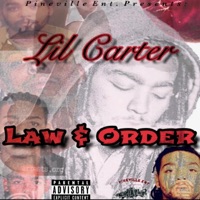 Law & Order - Single - Lil Carter