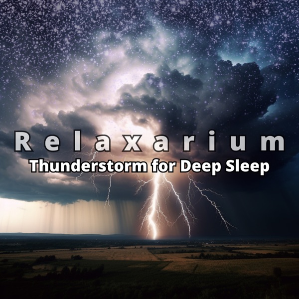 Thunderstorm for Deep Sleep