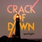 Ol Skool - Crack Of Dawn lyrics