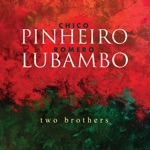 Chico Pinheiro & Romero Lubambo - For No One