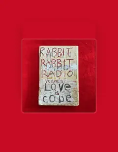 Ascolta Rabbit Rabbit Radio, guarda video musicali, leggi la biografia, vedi le date del tour & altro!