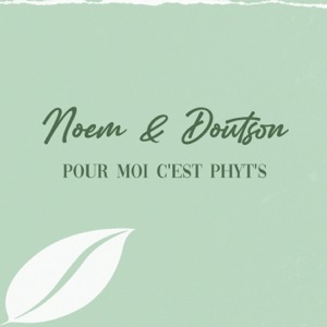 Pour moi c'est Phyt's (feat. Doutson)