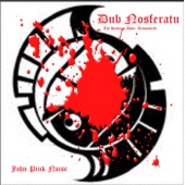 John Pink Noise - Dr Benway (Remastered 2023)
