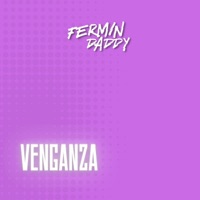 Venganza - Single - Fermin Daddy