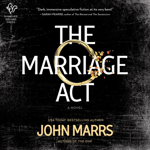 The Marriage Act (Dark Future, #4) cover