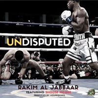 UNDISPUTED - Single - Rakim Al-Jabbaar