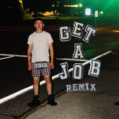 GET a JOB Remix - Single