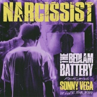 Narcissist (feat. Sonny Vega) - Single - The Bedlam Battery