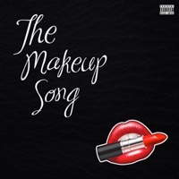 The Makeup Song (feat. Isaiah Palms) - Single - Charlie Chopstix