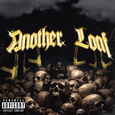 Another Loaf (feat. Slim Spitta) - Single